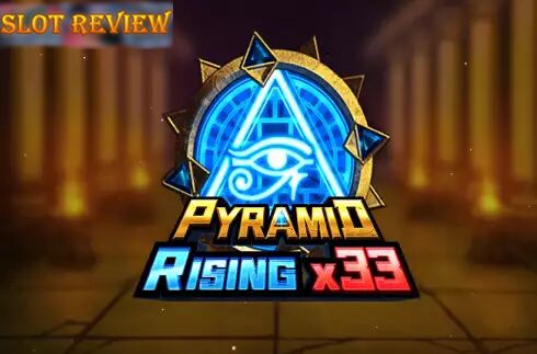 Pyramid Rising x33 slot